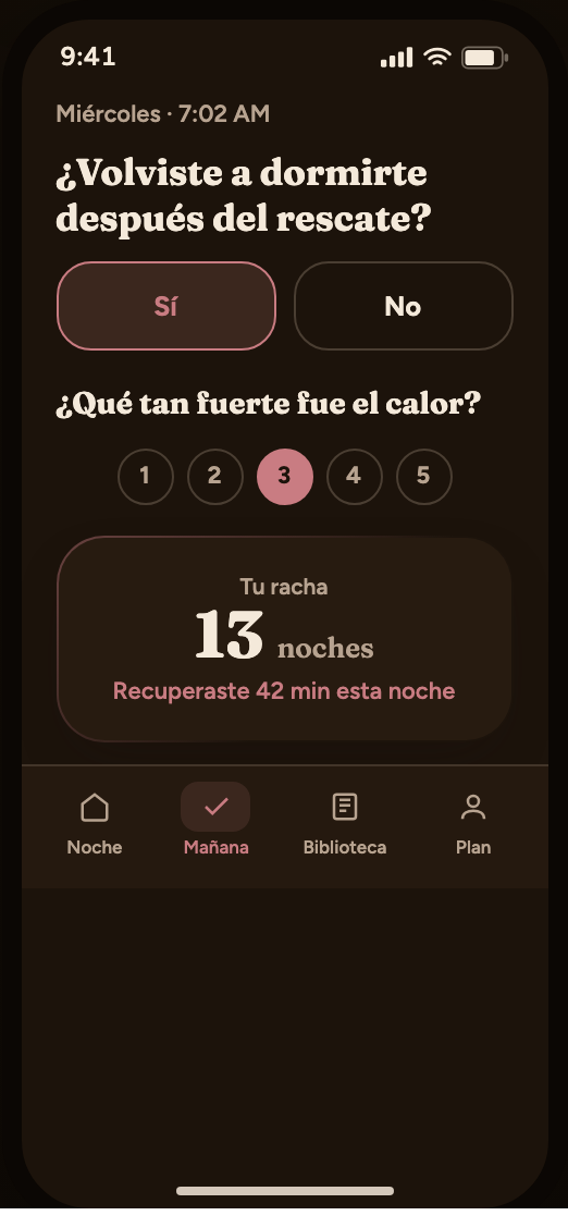 Registro de la mañana en 2 toques y racha de noches